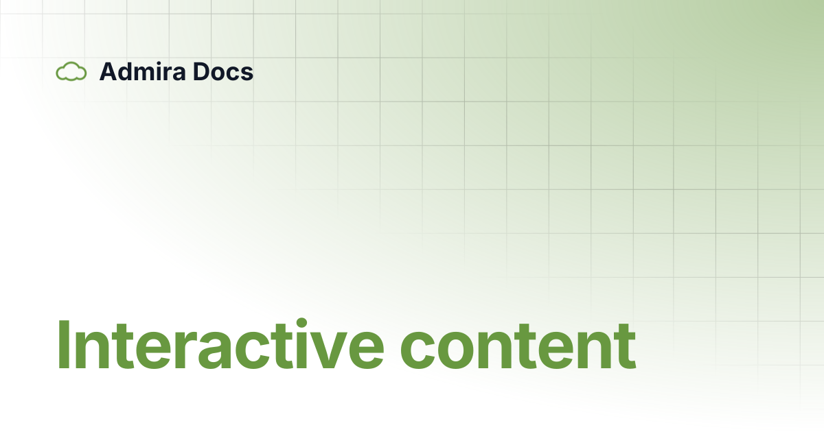 Interactive content admira docs